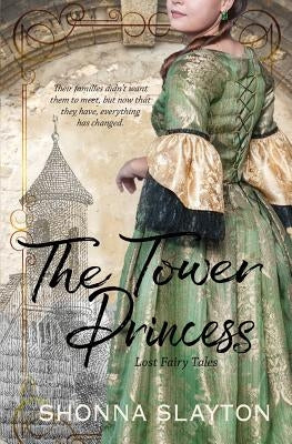 The Tower Princess Paperback Amaretto Press