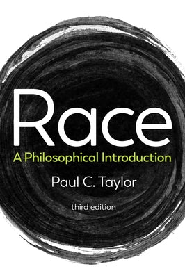 Race: A Philosophical Introduction Paperback Polity Press