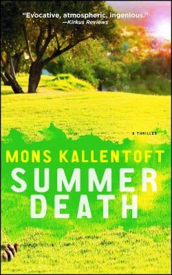 Summer Death, 2: A Thriller by Kallentoft, Mons