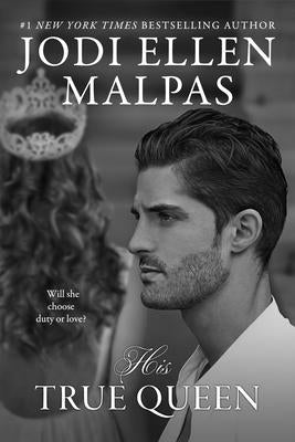 His True Queen by Malpas, Jodi Ellen