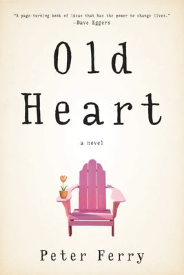 Old Heart Paperback Unbridled Books
