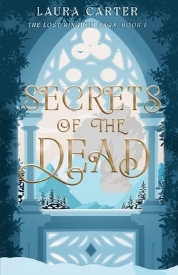 Secrets of the Dead Paperback Laura Carter