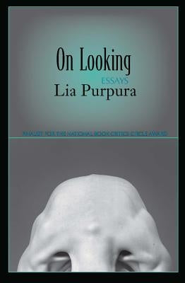 On Looking: Essays Paperback Sarabande Books