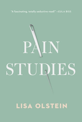 Pain Studies by Olstein, Lisa