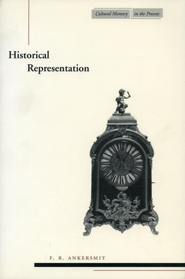 Historical Representation Paperback Stanford University Press