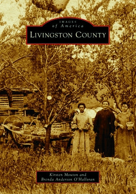 Livingston County Paperback Arcadia Publishing (SC)