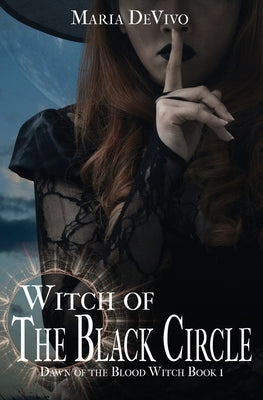 Witch of the Black Circle by Devivo, Maria