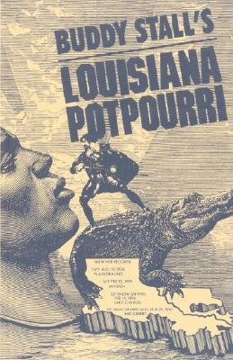 Buddy Stall's Louisiana Potpourri Paperback Pelican Publishing Company