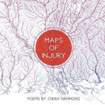 Maps of Injury by Hammonds, Chera