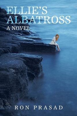 Ellie's Albatross by Prasad, Ron