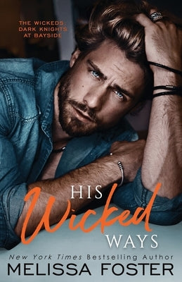 His Wicked Ways by Foster, Melissa