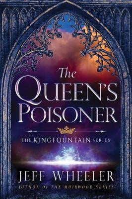 The Queen's Poisoner by Wheeler, Jeff