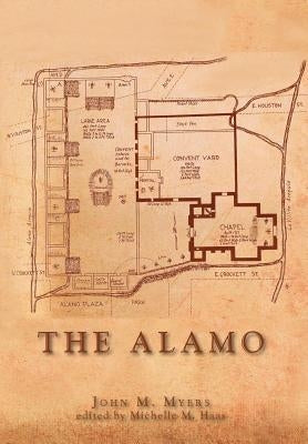 The Alamo by Myers, John M.