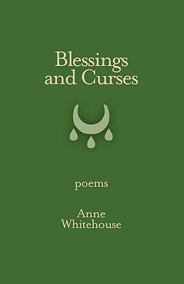 Blessings and Curses Paperback Poetic Matrix Press
