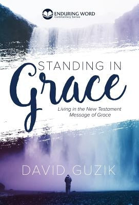 Standing In Grace by Guzik, David