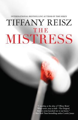 The Mistress by Reisz, Tiffany