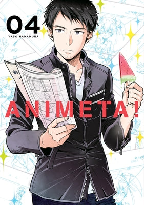 Animeta! Volume 4 by Hanamura, Yaso