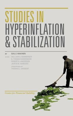 Studies in Hyperinflation and Stabilization by Makinen, Gail E.