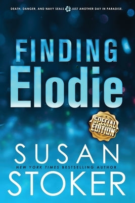 Finding Elodie - Special Edition Paperback Stoker Aces Production