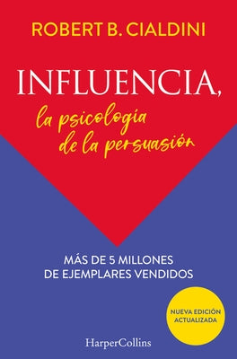 Influencia by Cialdini, Robert