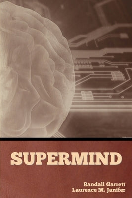 Supermind Paperback Bibliotech Press