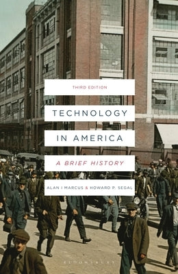 Technology in America: A Brief History Paperback Red Globe Press
