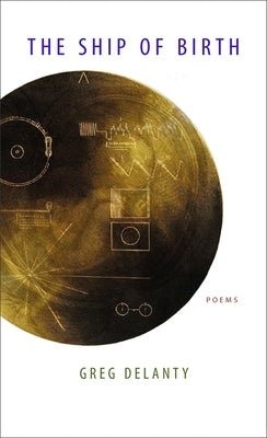 The Ship of Birth: Poems Paperback LSU Press