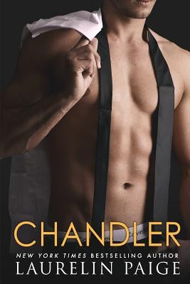 Chandler by Paige, Laurelin