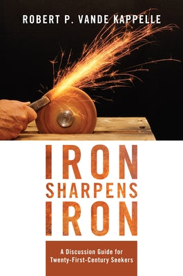 Iron Sharpens Iron Paperback Wipf & Stock Publishers