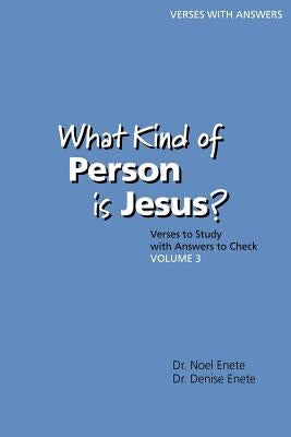 What Kind of Person is Jesus? (number 3) Paperback Wave Study Bible, Inc.