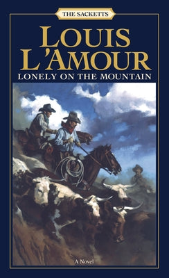 Lonely on the Mountain by L'Amour, Louis