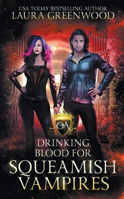 Drinking Blood For Squeamish Vampires Paperback Drowlgon Press