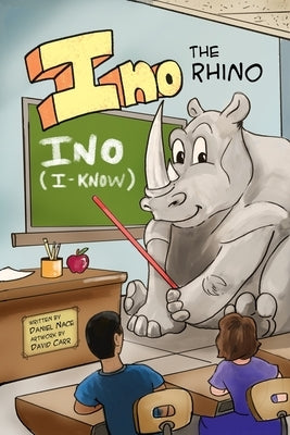 Ino the Rhino by Nace, Daniel