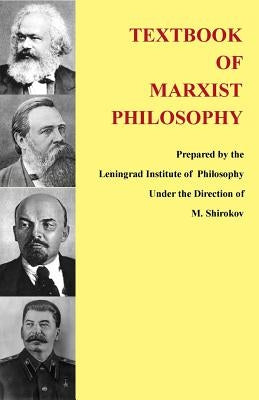 Textbook of Marxist Philosophy Paperback Createspace Independent Publishing Platform