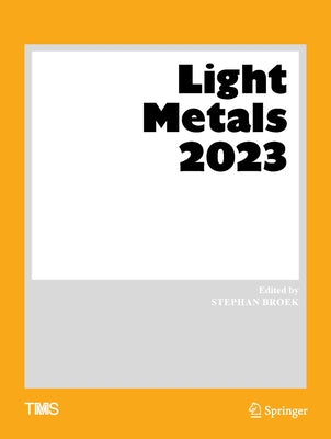 Light Metals 2023 by Broek, Stephan