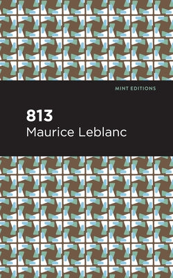 813: And Other Stories by LeBlanc, Maurice