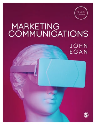 Marketing Communications by Egan, John