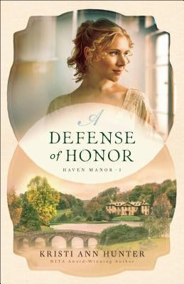 A Defense of Honor Paperback Bethany House Publishers