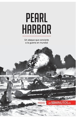 Pearl Harbor: Un ataque que convierte a la guerra en mundial by Domingos Valentim, Victoria