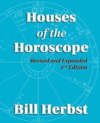 Houses of the Horoscope by Serendipity Press