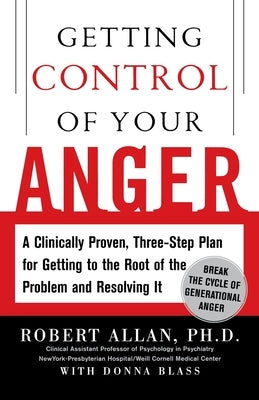 Getting Control of Your Anger by Allan, Robert