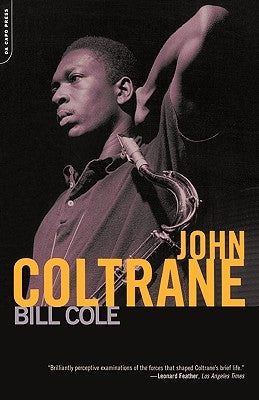 John Coltrane by Cole, Bill