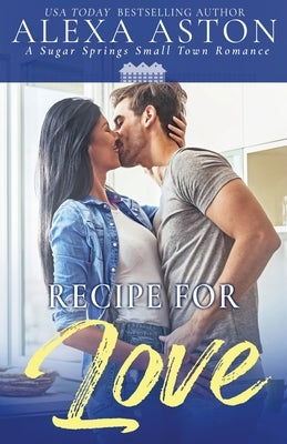 Recipe for Love Paperback Oliver-Heber Books