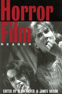Horror Film Reader by Silver, Alain