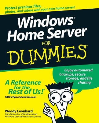 Windows Home Server for Dummies Paperback For Dummies