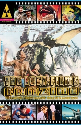 The Lost Films Fanzine #2: (Color Edition/Variant Cover A) by Lemay, John