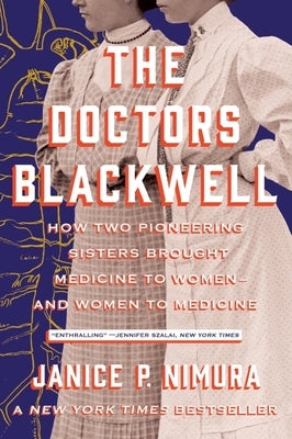 Paperback book titled "The Doctors Blackwell" by W. W. Norton & Company about two pioneering sisters in medicine.