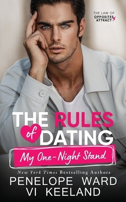 The Rules of Dating My One-Night Stand Paperback C. Scott Publishing Corp.