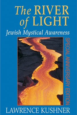 The River of Light Paperback Jewish Lights Publishing