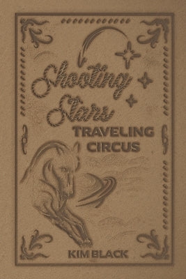 Shooting Stars Traveling Circus Paperback Steepledog Productions